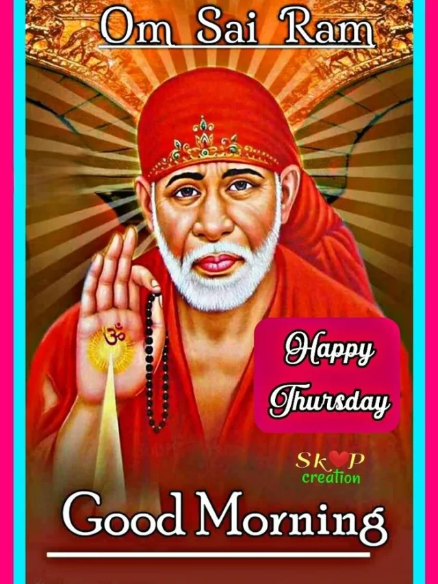 58+ Beautiful Sai Baba Good Morning Images for Devotion