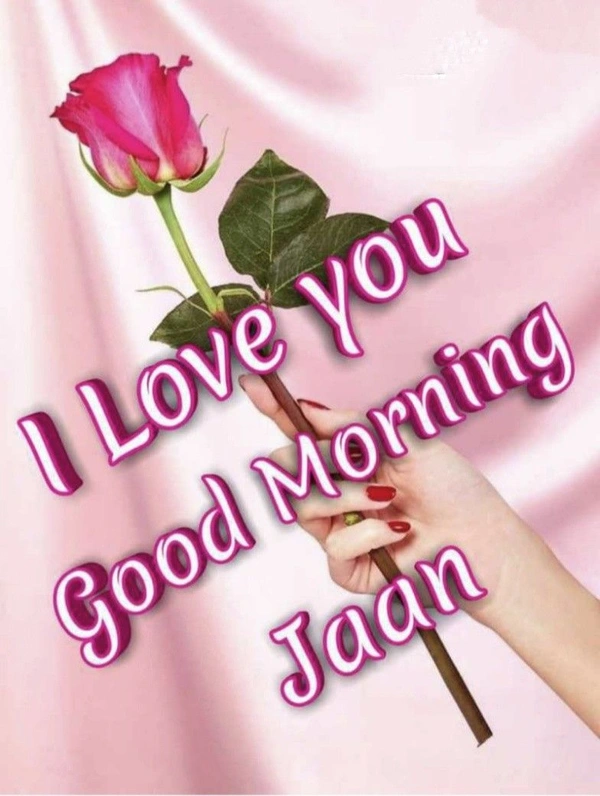 romantic good morning jaan image
