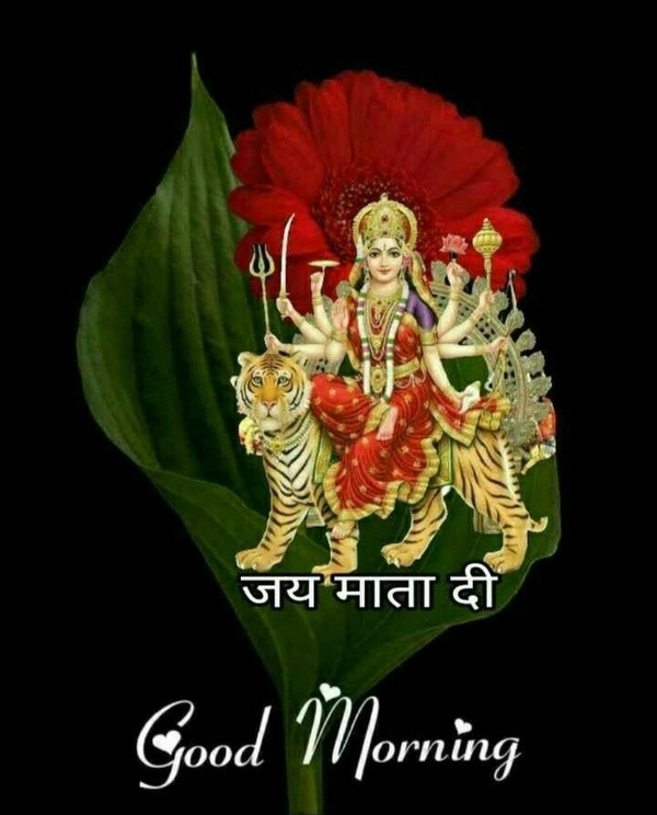 top rated good morning jai mata di images